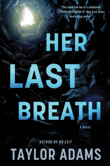 Taylor Adams - Her Last Breath, Häftad
