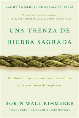 bokomslag Braiding Sweetgrass / Una Trenza de Hierba Sagrada (Spanish Edition)