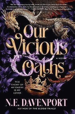 N. E. Davenport - Our Vicious Oaths, Häftad