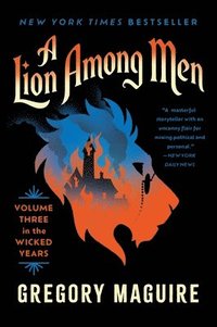 bokomslag A Lion Among Men: Volume Three in the Wicked Years