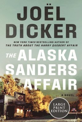 The Alaska Sanders Affair 1