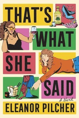Eleanor Pilcher - That's What She Said, Häftad