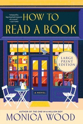 Monica Wood - How to Read a Book: A Novel (Large Print), Häftad