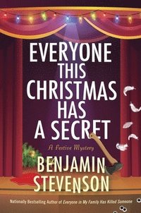 bokomslag Everyone This Christmas Has a Secret: A Festive Mystery
