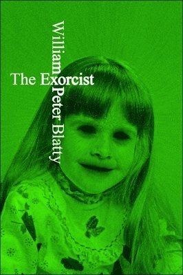 bokomslag The Exorcist. Olive Edition