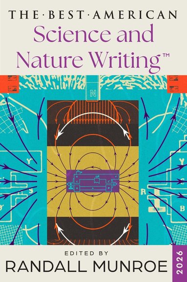 Randall Munroe, Jaime Green - Best American Science and Nature Writing 2026, Häftad