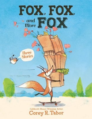 bokomslag Fox, Fox, and More Fox: Three Stories