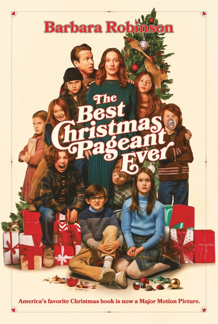 The Best Christmas Pageant Ever Movie Tie-In Edition: A Christmas Holiday Book for Kids 1