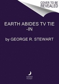 bokomslag Earth Abides [Tv Tie-In]