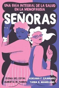 bokomslag Menopause / Señoras (Spanish Edition): Una Guía Integral de la Salud En La Menopausia