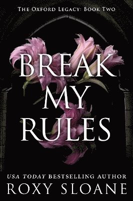 Break My Rules 1