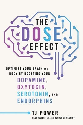 bokomslag The DOSE Effect