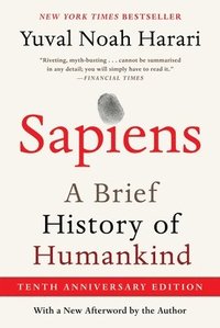 bokomslag Sapiens [Tenth Anniversary Edition]: A Brief History of Humankind