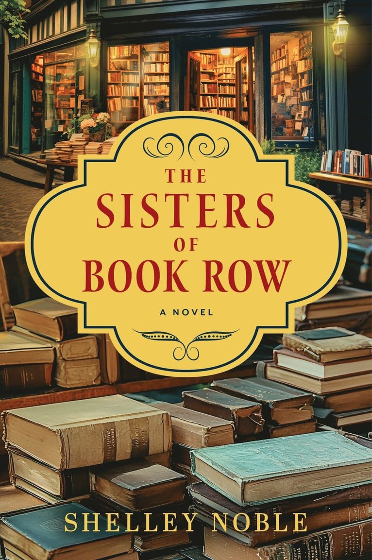 Shelley Noble - Sisters of Book Row, Häftad