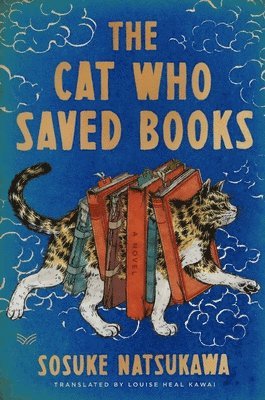 The Cat Who Saved Books Gift Edition 1