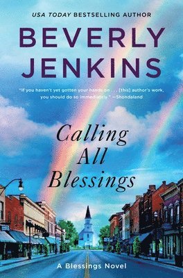 Calling All Blessings: A Blessings Novel 1