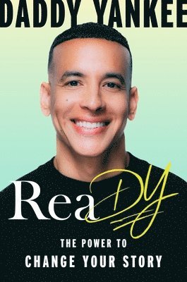 Daddy Yankee - ReaDY, Inbunden