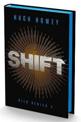 Hugh Howey - Shift Deluxe Collector's Edition: Book Two of the Silo Series, Inbunden