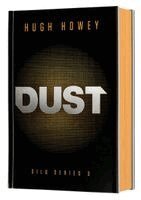 Hugh Howey - Dust Deluxe Collector's Edition, Inbunden