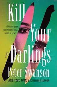 bokomslag Kill Your Darlings