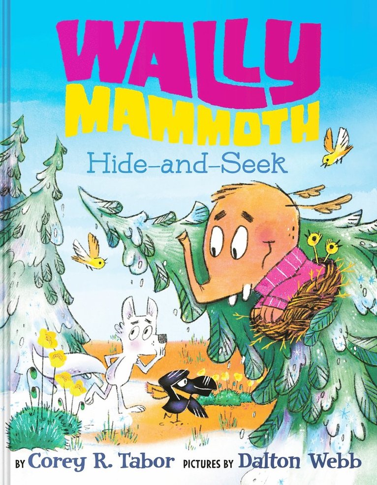 Corey R. Tabor, Corey R Tabor - Wally Mammoth: Hide-and-Seek, Inbunden