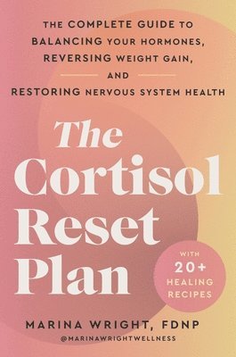 bokomslag The Cortisol Reset Plan