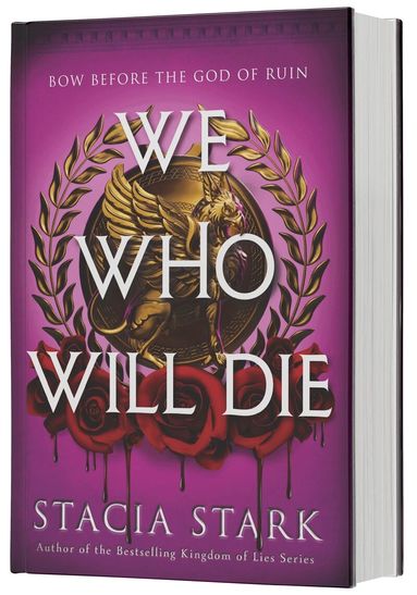 Stacia Stark - We Who Will Die, Inbunden