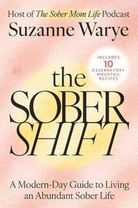 bokomslag The Sober Shift