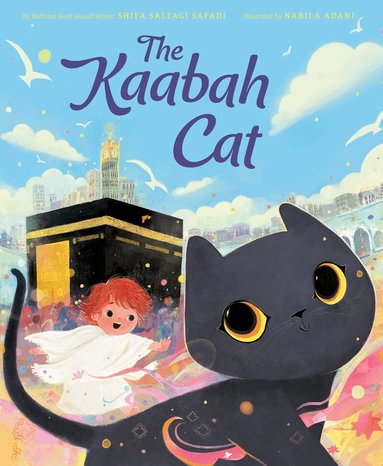 Shifa Saltagi Safadi - Kaabah Cat, Inbunden