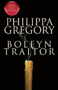 bokomslag Boleyn Traitor