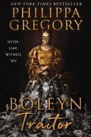 Philippa Gregory - Boleyn Traitor, Häftad