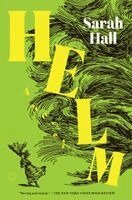 Sarah Hall - Helm, Häftad