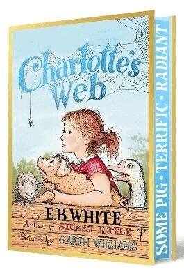 E. B. White - Charlotte's Web Collector's Deluxe Edition: A Newbery Honor Award Winner, Inbunden