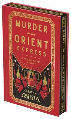 Agatha Christie - Murder on the Orient Express Deluxe Collector's Edition: A Hercule Poirot Mystery: The Official Authorized Edition, Inbunden