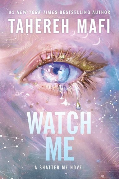 Tahereh Mafi - Watch Me, Häftad