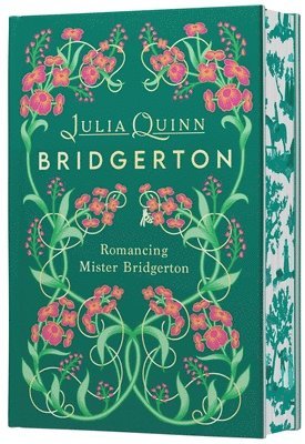 Julia Quinn - Romancing Mister Bridgerton Deluxe Collector's Edition: Bridgerton, Inbunden