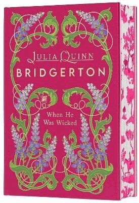 Julia Quinn - When He Was Wicked Deluxe Collector's Edition: Bridgerton, Inbunden