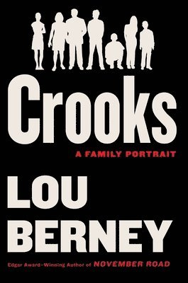 bokomslag Crooks: A Family Portrait