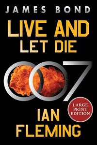 bokomslag Live and Let Die