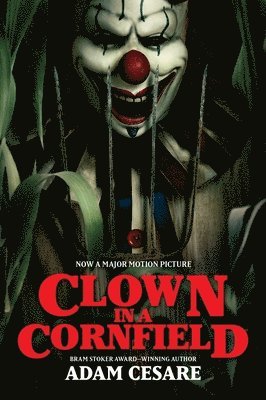 bokomslag Clown in a Cornfield Movie Tie-in Edition