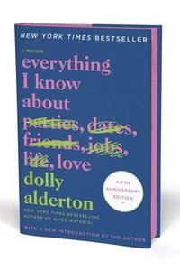 bokomslag Everything I Know about Love Fifth Anniversary Special Edition