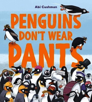Penguins Don't Wear Pants