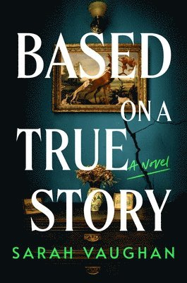 Sarah Vaughan - Based on a True Story, Inbunden