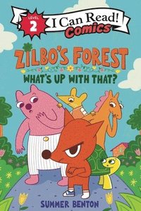 bokomslag Zilbo's Forest: What's Up with That?