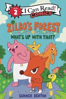 bokomslag Zilbo's Forest: What's Up with That?