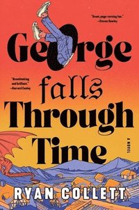 bokomslag George Falls Through Time