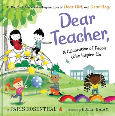 Paris Rosenthal - Dear Teacher, Inbunden