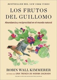 bokomslag Serviceberry, the \ Los Frutos del Guillomo (Spanish Edition): Abundancia Y Reciprocidad En El Mundo Natural