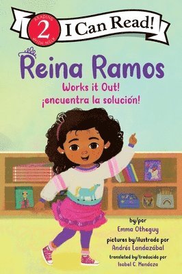 Emma Otheguy - Reina Ramos Works It Out!/!Reina Ramos encuentra la solucion!, Häftad
