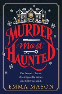 bokomslag Murder Most Haunted